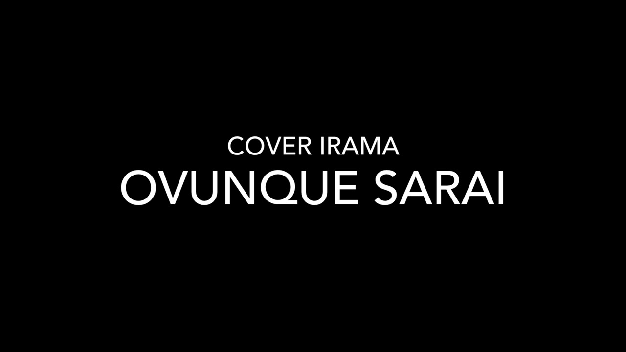 Cover Irama - Ovunque Sarai