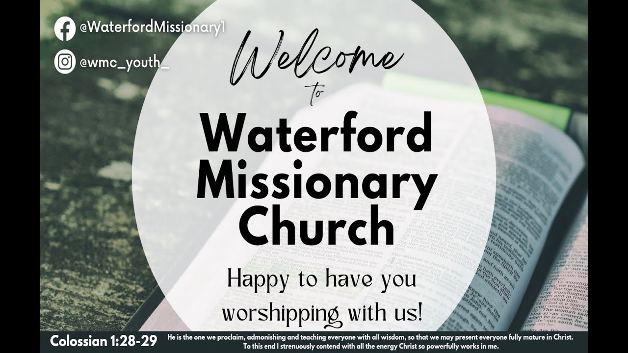 Waterford Missionary Church Divine Worship Service - Sunday, January 2, 2025
