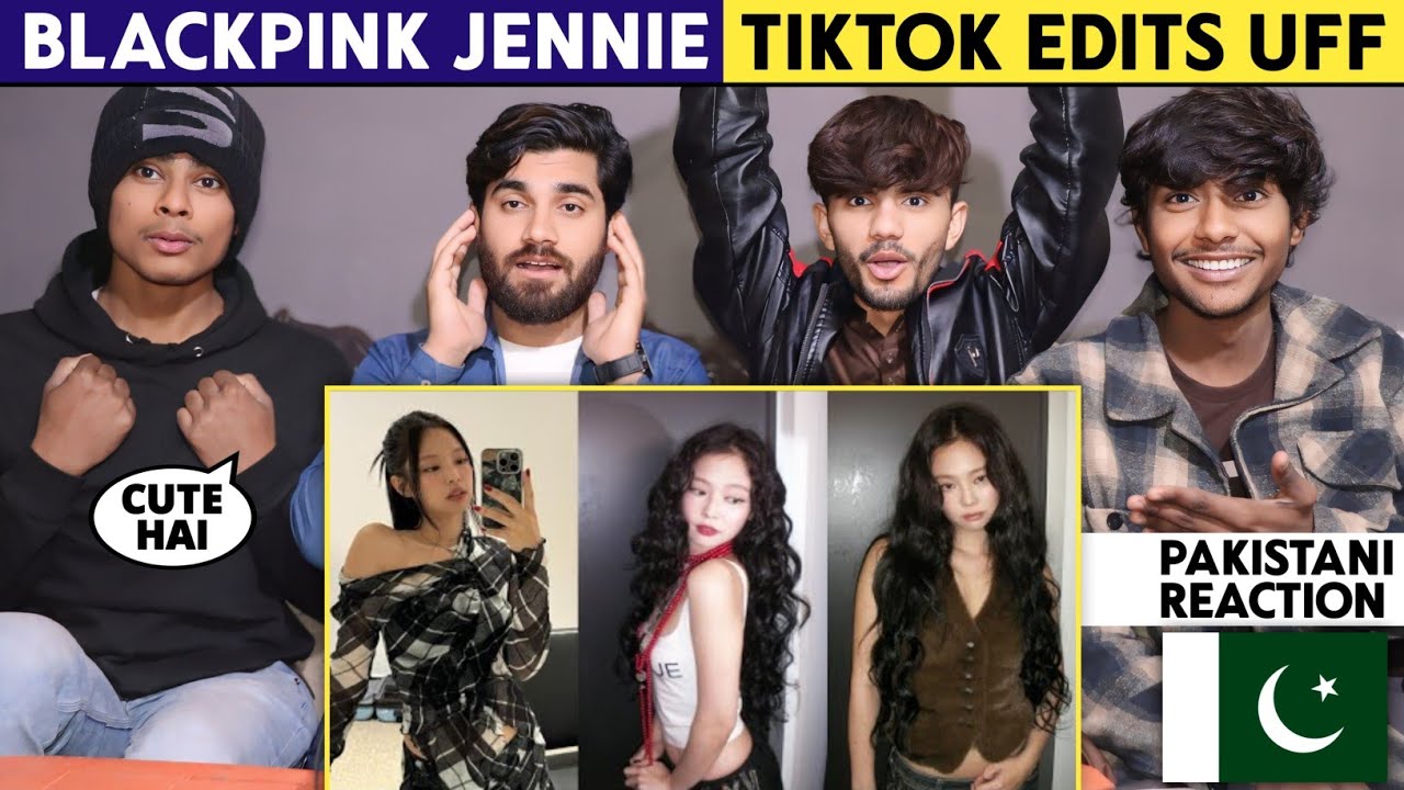 Blackpink Jennie Edits - Pakistani Reaction - Shan Extra