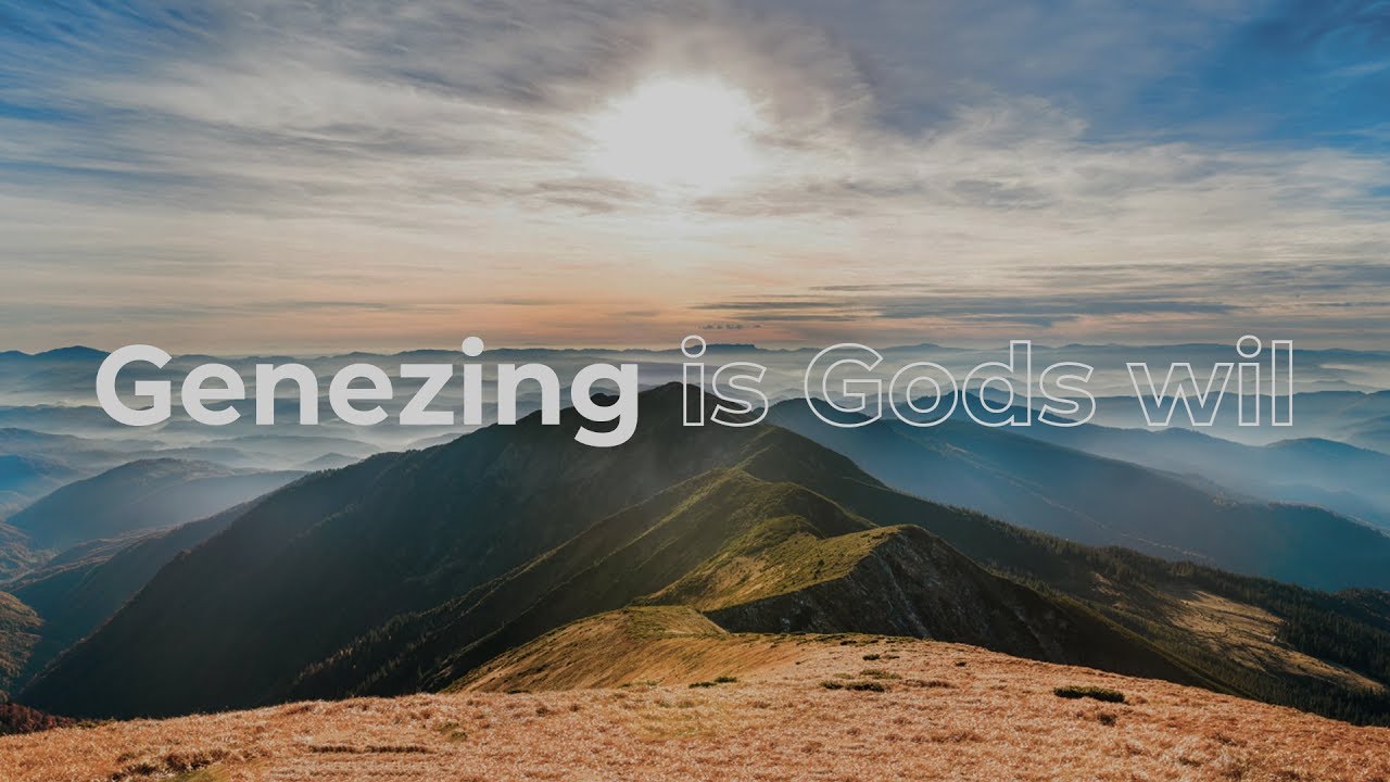Genezing is Gods wil | Peter de Leau