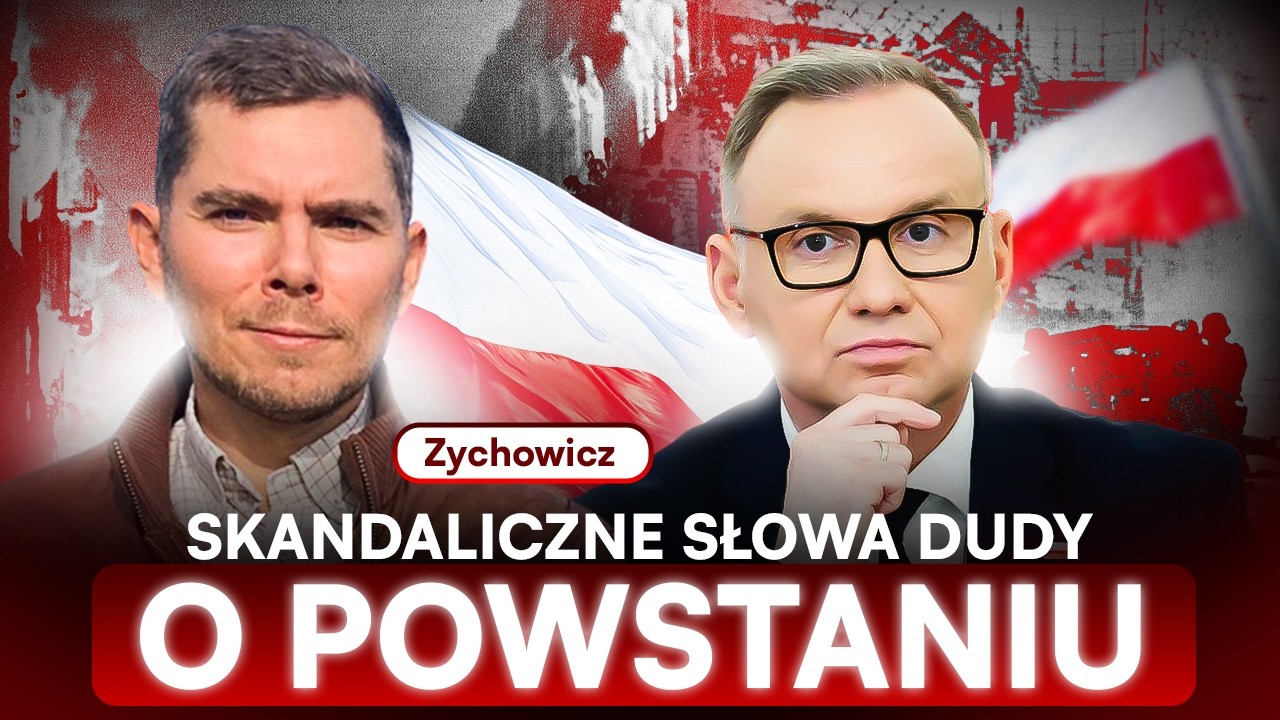 ZYCHOWICZ OSTRO O SŁOWACH DUDY. DRAMATYCZNA DECYZJA I KATASTROFA 