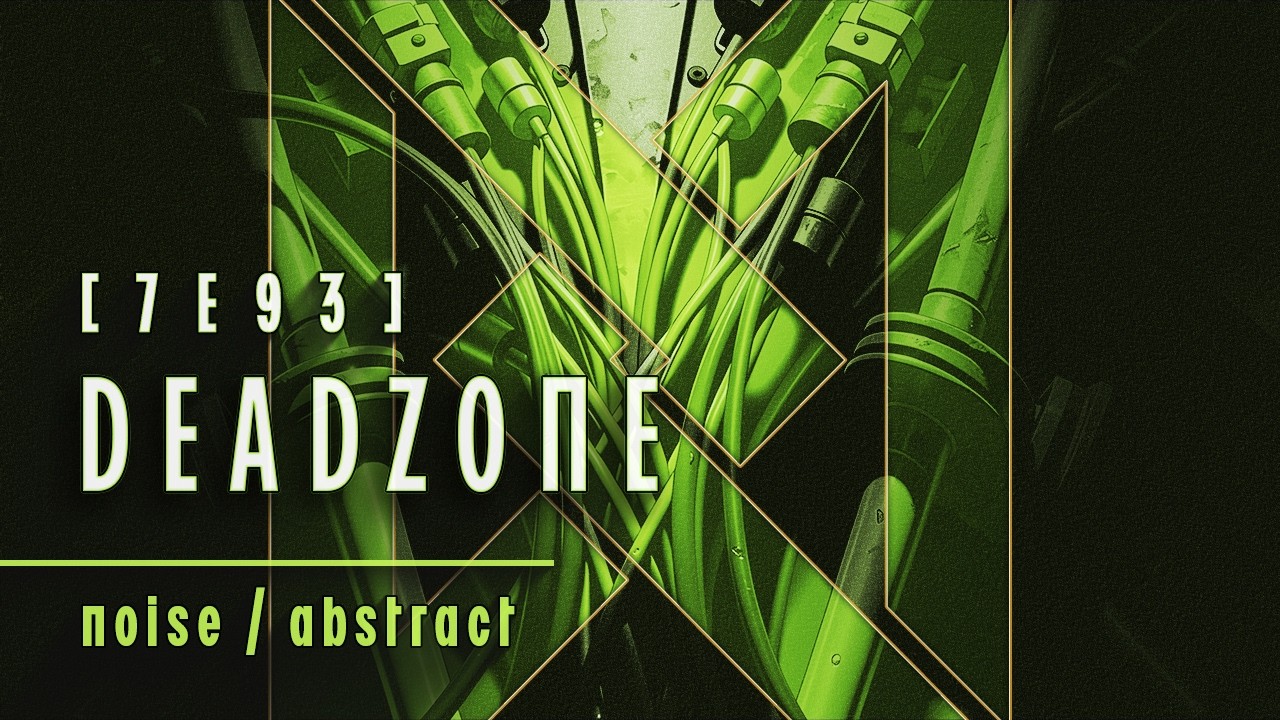 7E93 Deadzone | Bleak Cinematic Atmosphere