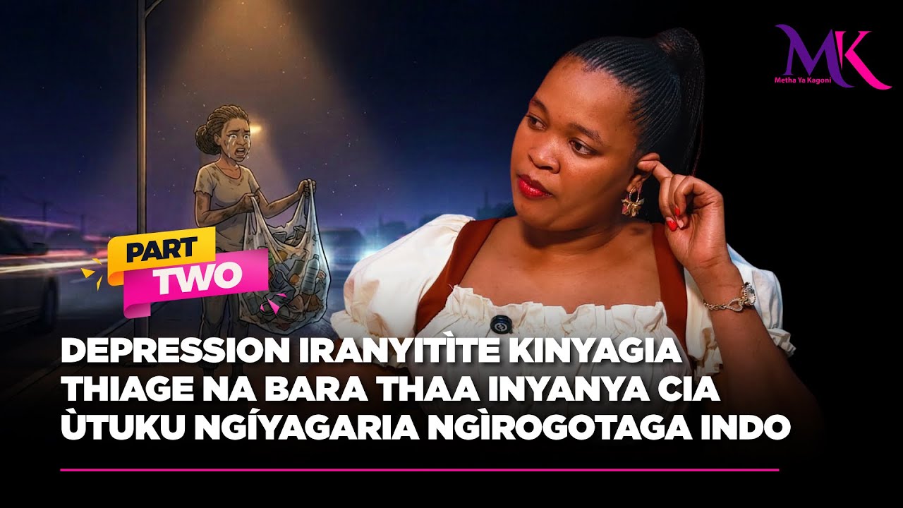 Depression iranyit&igrave;te kinyagia thiage na bara thaa inyanya cia &ugrave;tuku ng&iacute;yagaria ng&igrave;rogotaga indo😭😭