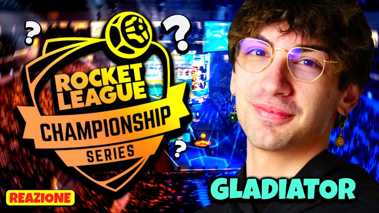 Gladiator ANDRA' all'RLCS??? - Rocket League ITA Reazione
