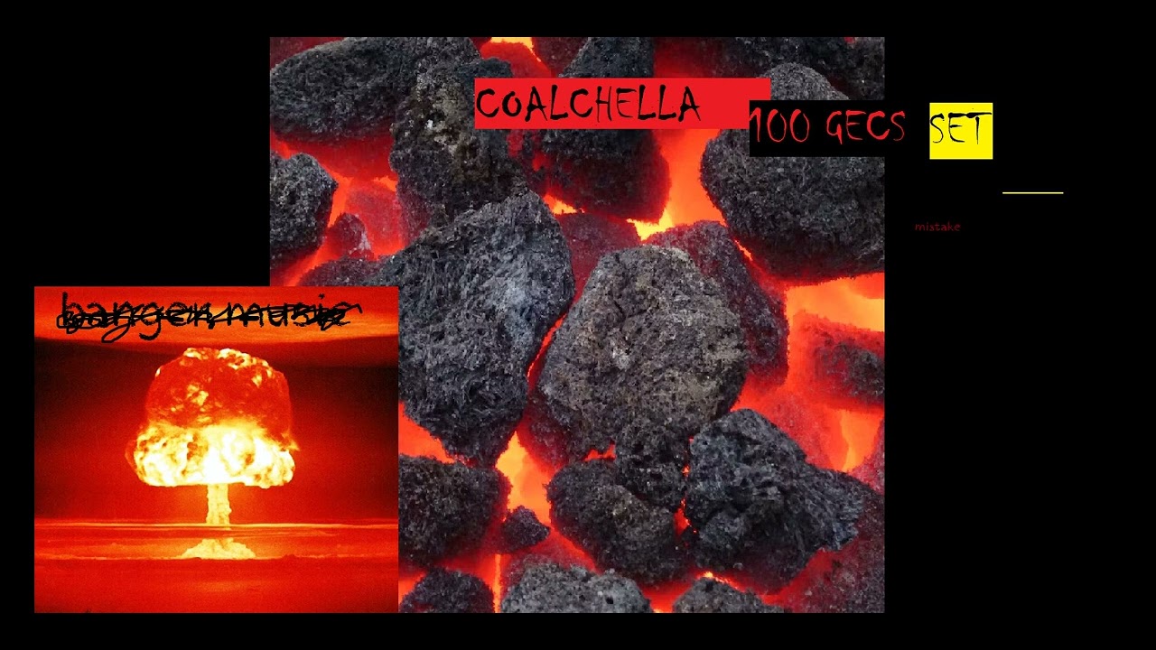 ULTRA RARE 100 Gecs 2018 Coalchella Set