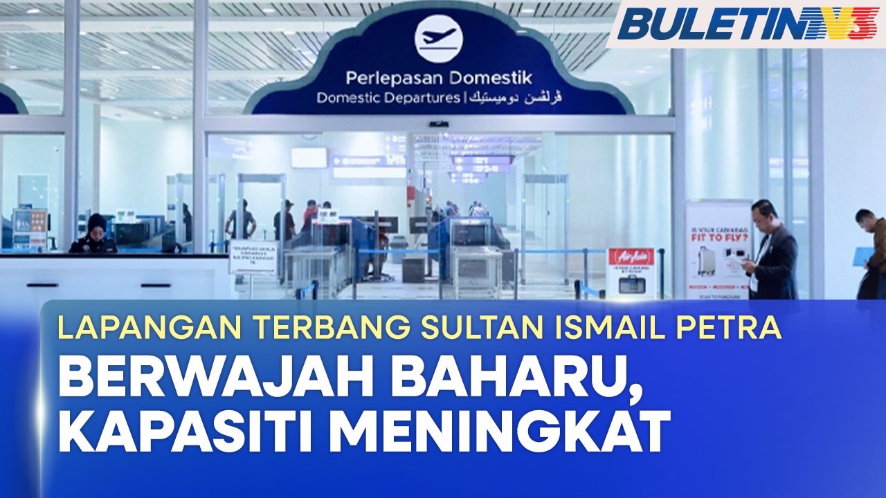 MALAYSIA AIRPORTS | Lapangan Terbang Sultan Ismail Petra Kini Berwajah Baharu (BU)