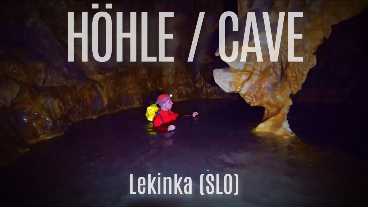 Wasserhöhle/Watercave: Lekinka (SLO)