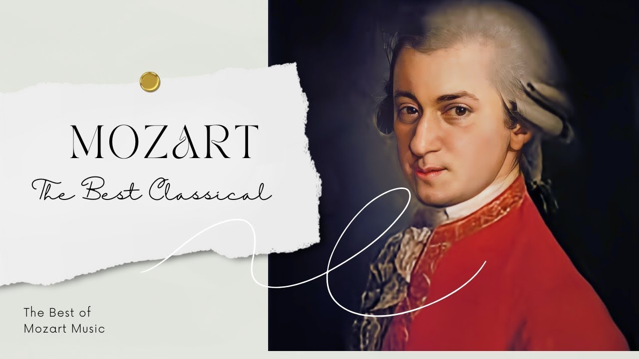 [無廣告版] 莫札特精選輯 The best of Mozart Classical Music