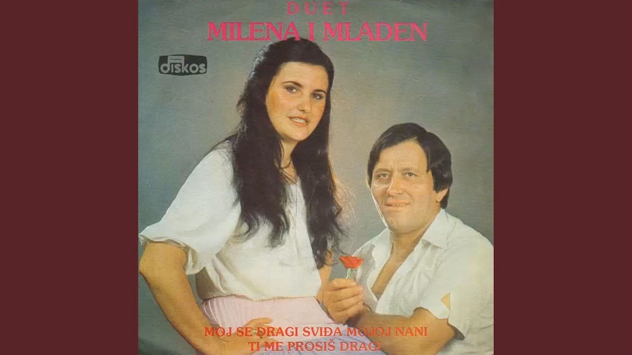Moj se dragi svidja mojoj nani