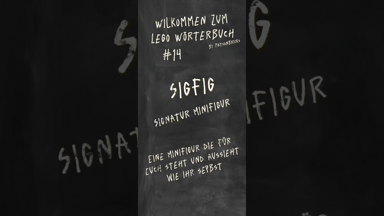 LEGO W&ouml;rterbuch Lektion #14 SIGFIG #lego #sigfig #minifigure #lexikon