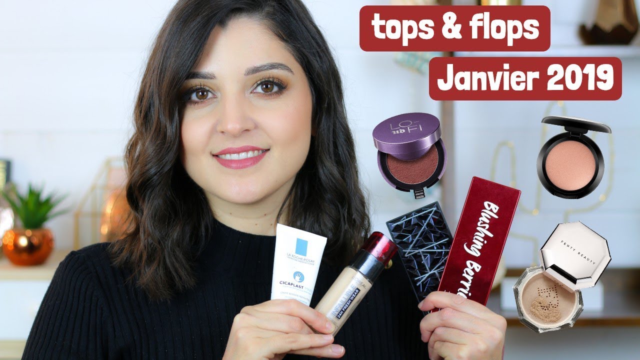 TOPS ET FLOPS BEAUTÉ - JANVIER 2019 !