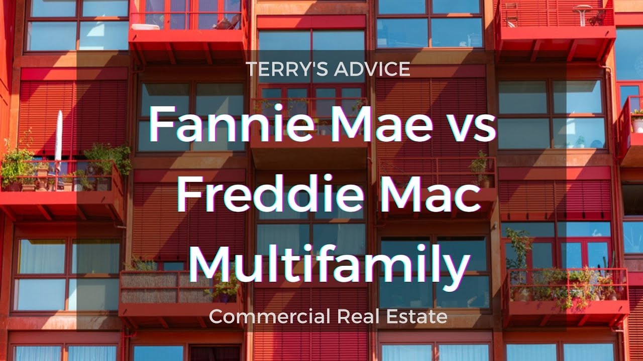 Fannie Mae vs Freddie Mac Multifamily