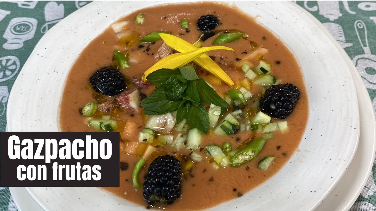 Delicioso GAZPACHO con frutas para el verano. #gazpacho