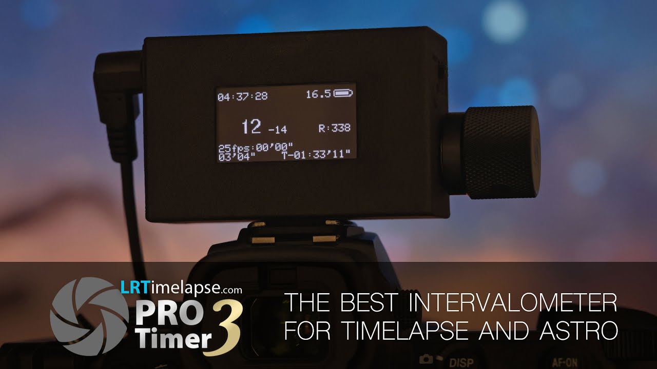 LRTimelapse PRO Timer 3 - the most advanced Intervalometer