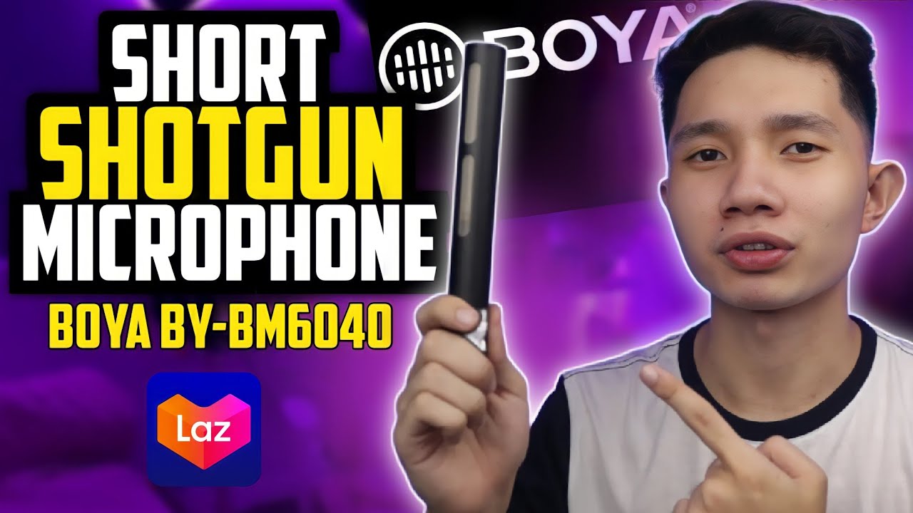 BEST SHOTGUN MICROPHONE ON LAZADA? (BOYA BY-BM6040 REVIEW)