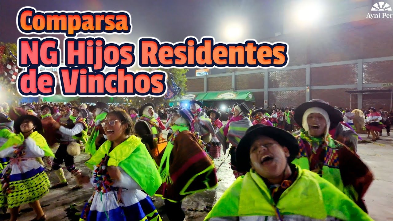 COMPARSA HIJOS RESIDENTES DE VINCHOS  - CARNAVAL DE VINCHOS / HATUN PUKLLAY PALCA 2026