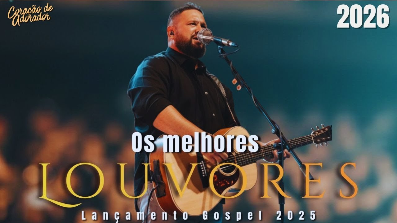 Fernandinho - Louvores e adoração 2026, Hinos Evangélicos, Músicas Gospel Mais Tocadas 2026