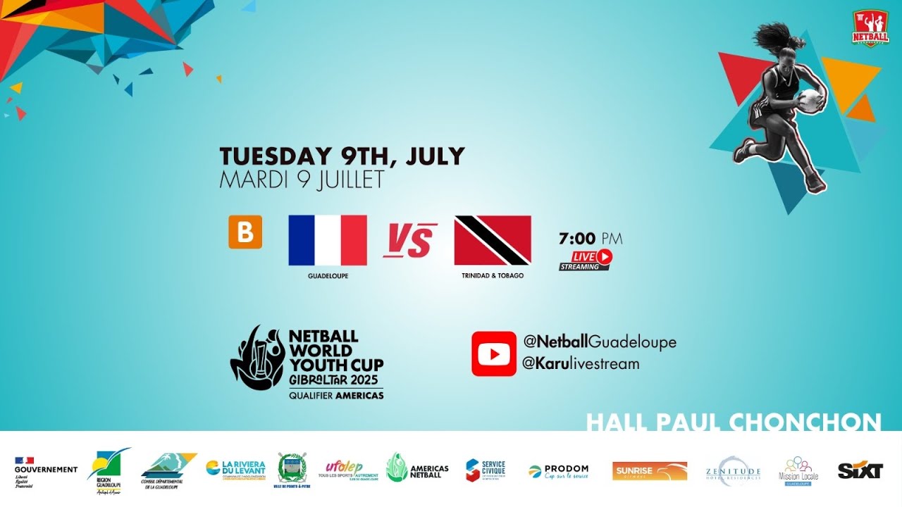 Guadeloupe va Trinidad & Tobago | NETBALL WORLD YOUTH CUP GIBRALTAR 2025