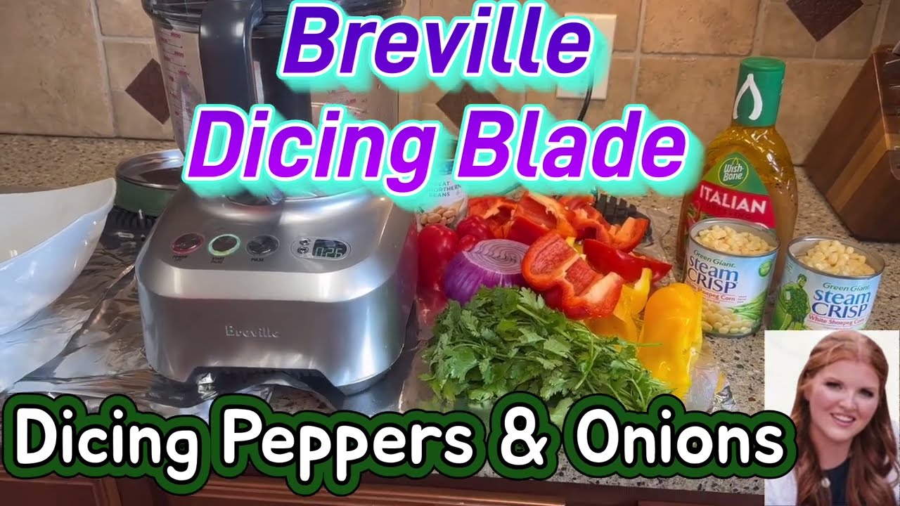 Breville Dicing Attachment: Texas Caviar-Dicing Peppers and Onions
