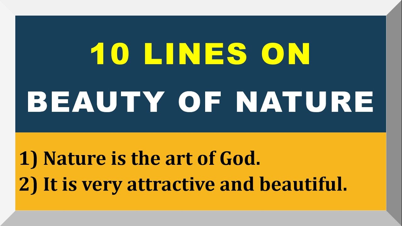 10 Lines on Beauty of Nature in English | Few Sentences about Beauty of Nature