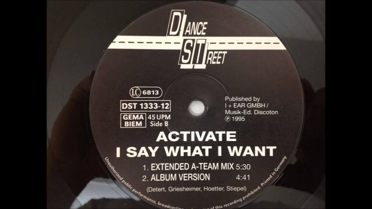 Activate - I Say What I Want