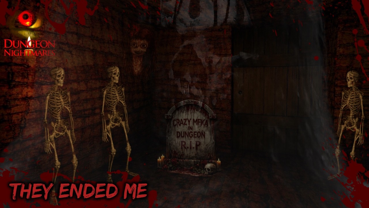 I GOT LOST FOREVER IN THE DUNGEONS R I P #3 END [DUNGEON NIGHTMARES/FAILS]