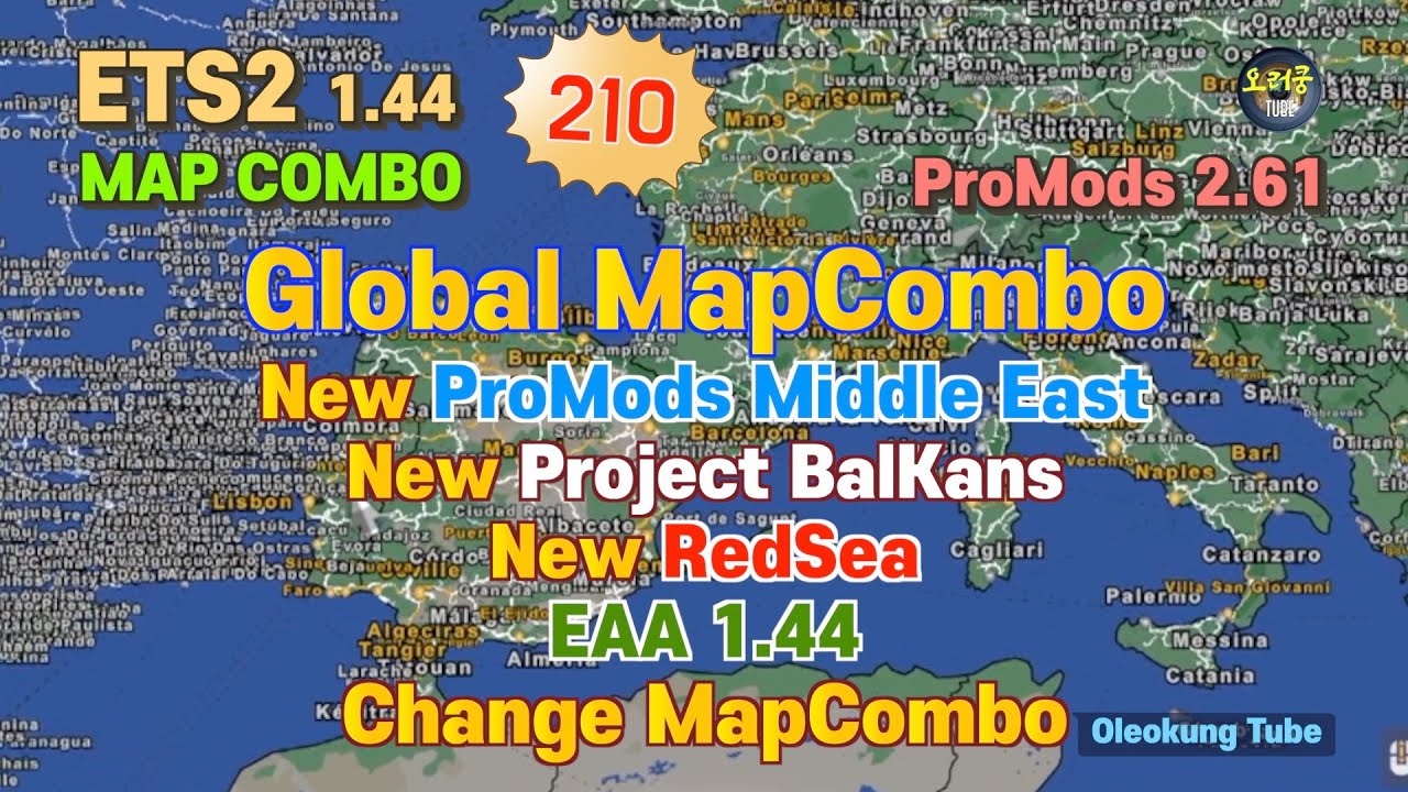 ETS2 1.44 + ProMods 2.61, Global Mapcombo, Middle East, Project Balkans, RedSea, EAA, etc..etc..