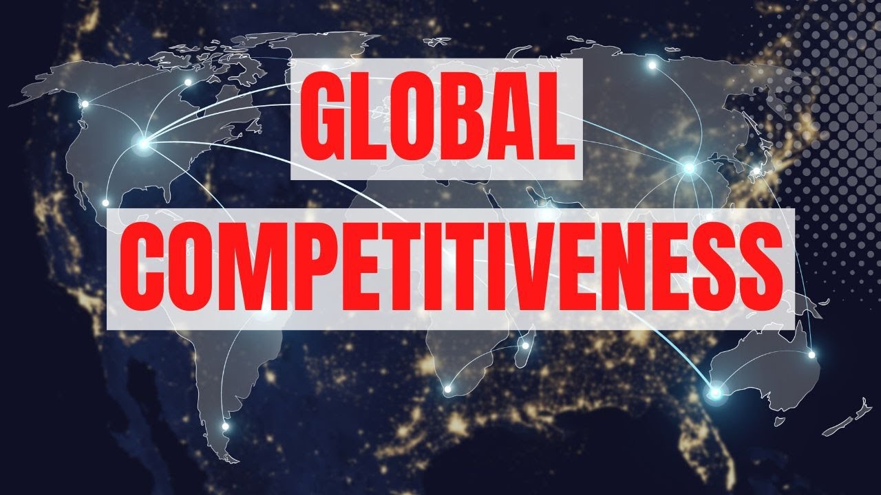 Global Competitiveness