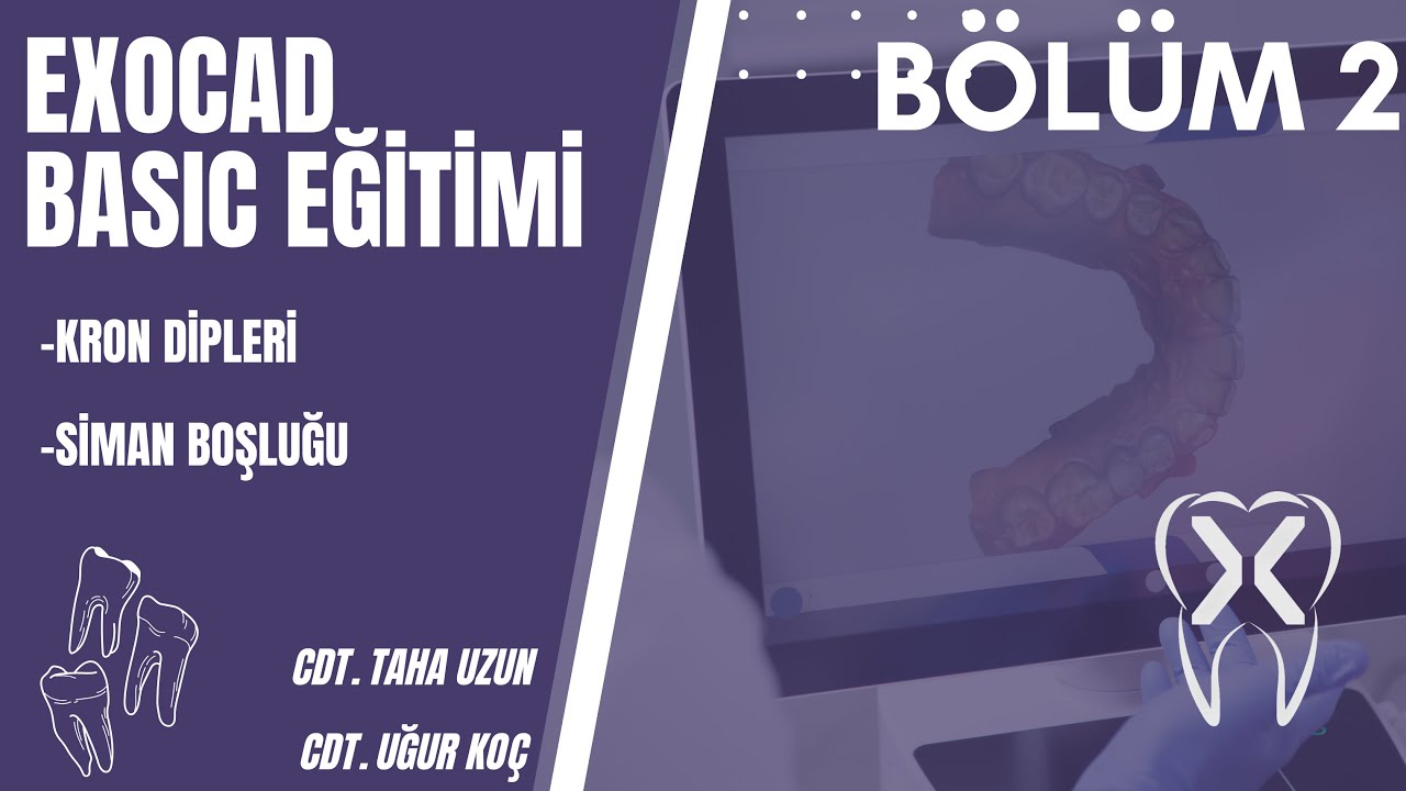 Exocad Basic Eğitimi || BÖLÜM 2 || Kron Dipleri - Siman Boşluğu