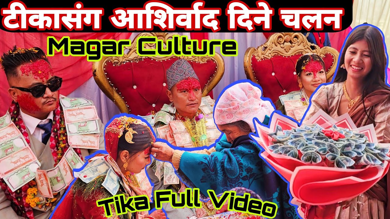 Wedding Video Part-2 || Saroj & Niru || Tika Full Video || Blessing With Tika || Palpa Magar Culture