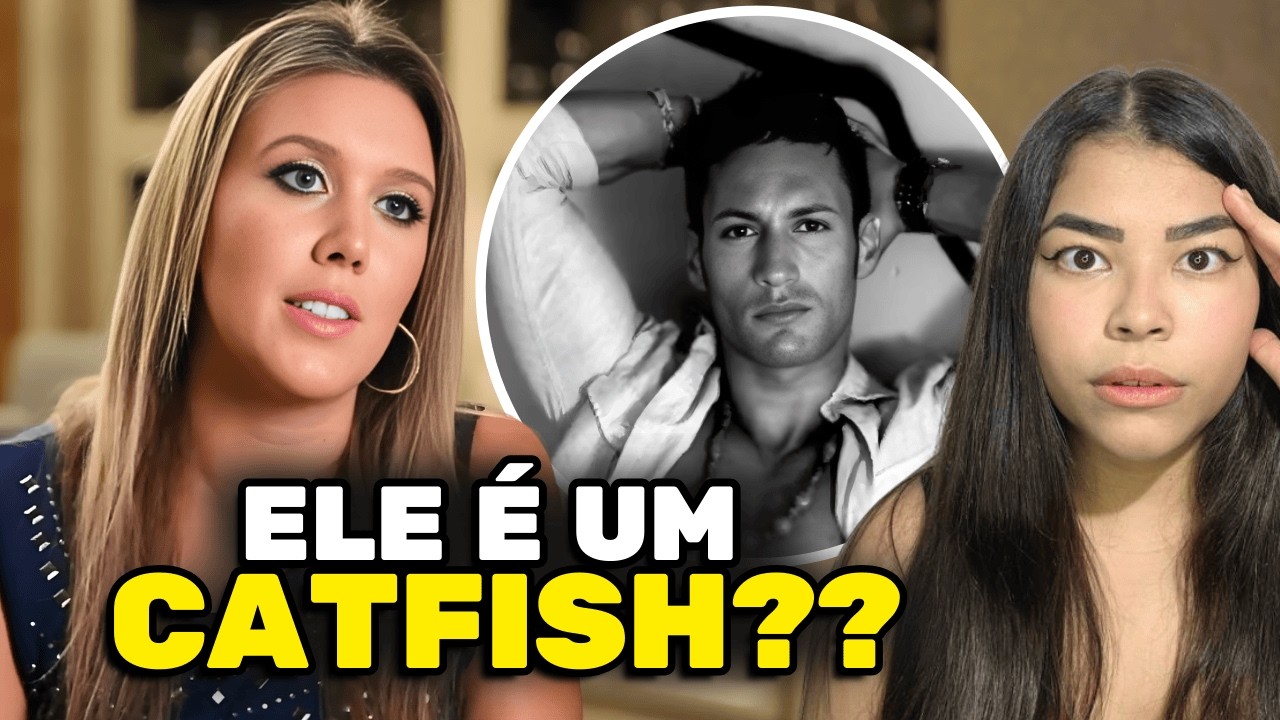 CORTNEY caiu em CATFISH?