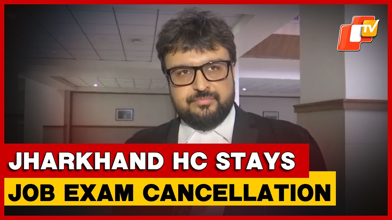 Jharkhand HC Stays Govt Orders On CGL And CDPL Exams
