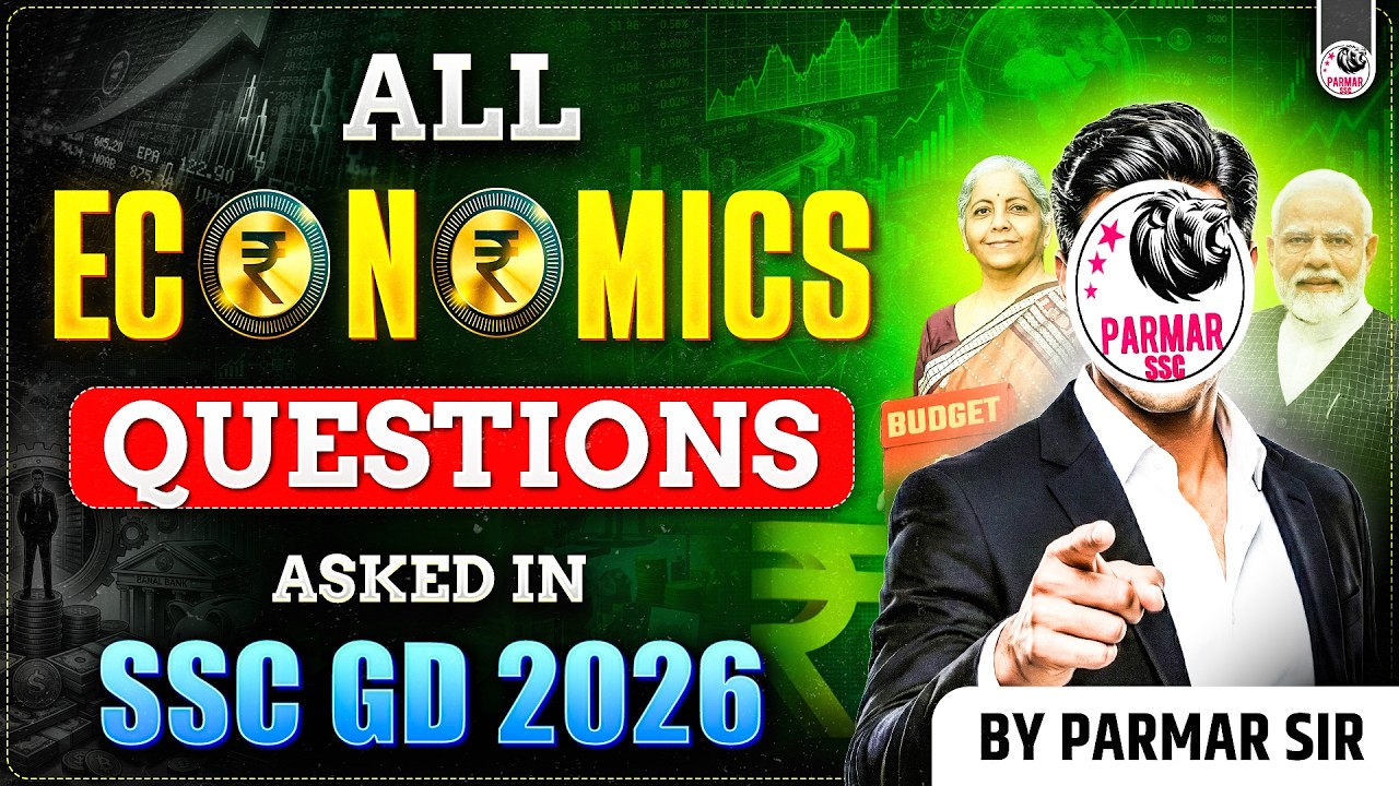 ALL ECONOMICS QUESTIONS ASKED IN SSC GD 2026 | BY PARMAR SIR