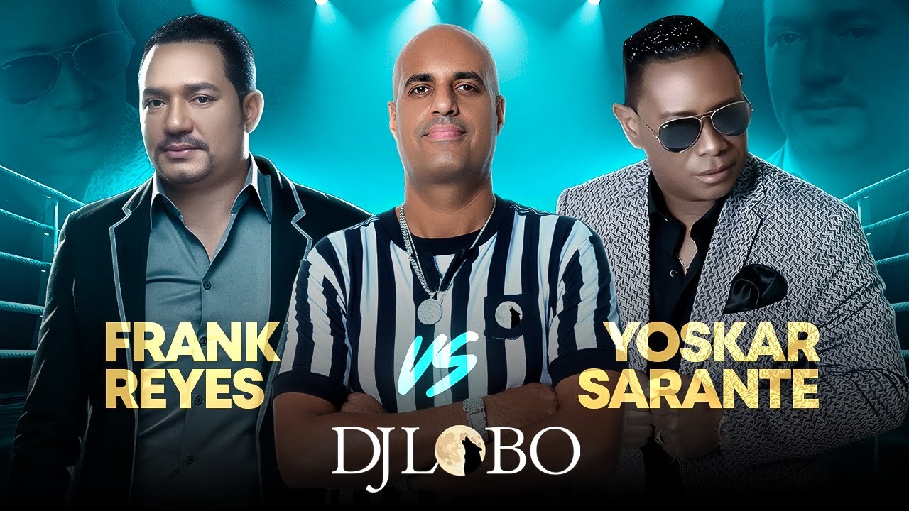 DJ LOBO FRANK REYES VS YOSKAR SARANTE #bachata #bachatasensual #bachatadance #djlobo #djloboapp