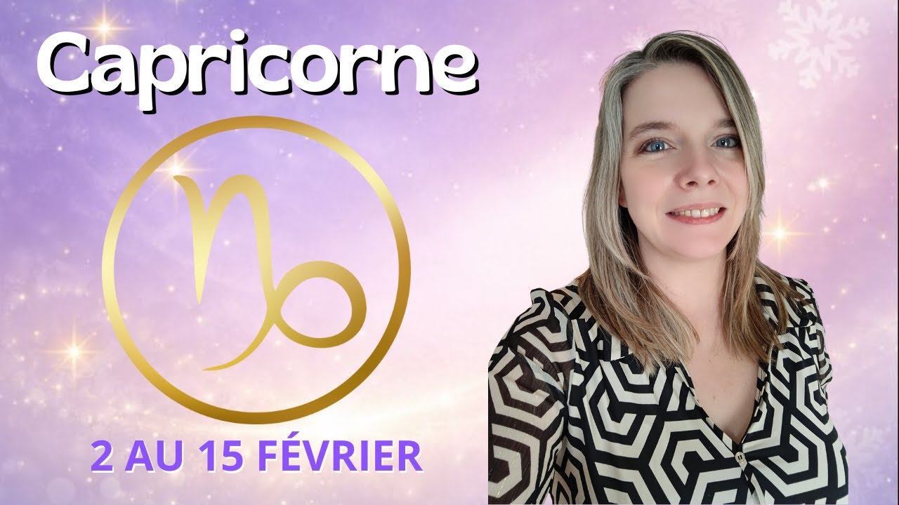 CAPRICORNE ♑  LA RÉVÉLATION — VOUS VOYEZ CLAIR, LES CHOIX S’OUVRENT À VOUS