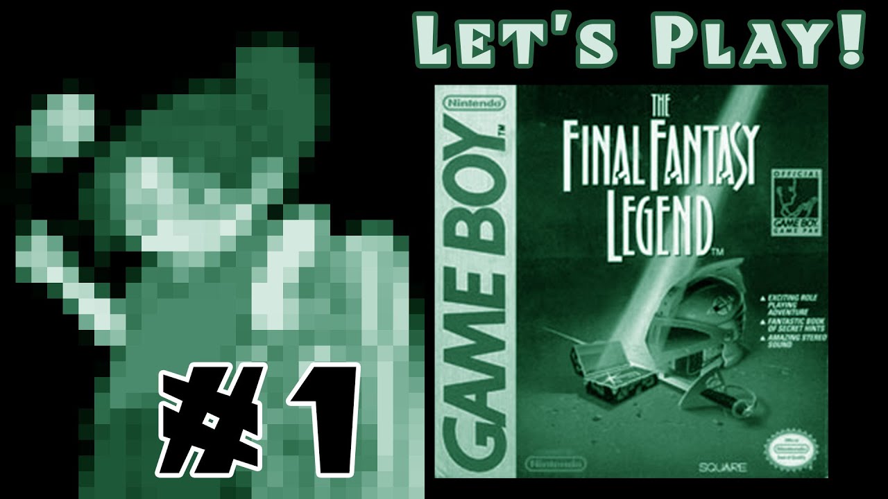Let's Play: The Final Fantasy Legend - Part 1 of 10 [Classic JRPG]