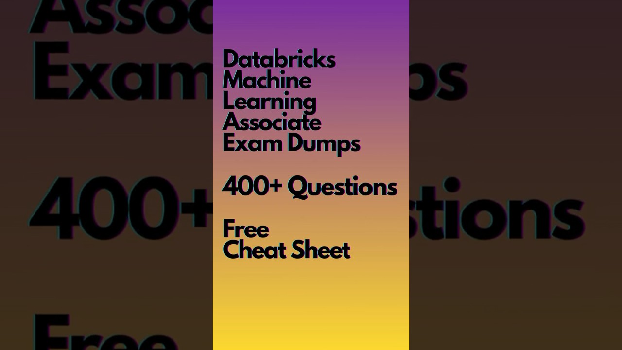 Databricks Machine Learning Associate Exam Questions 2026 | Practice Tests & Study Guide 