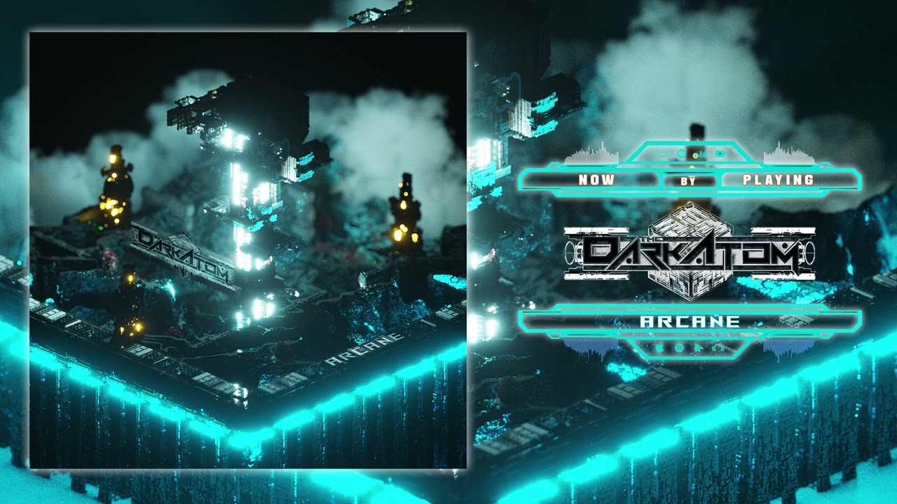 THE DARK ATOM - ARCANE  (Full Single Stream) Djent / Midicore / Electro(ALL VIRTUAL INSTRUMENTS)