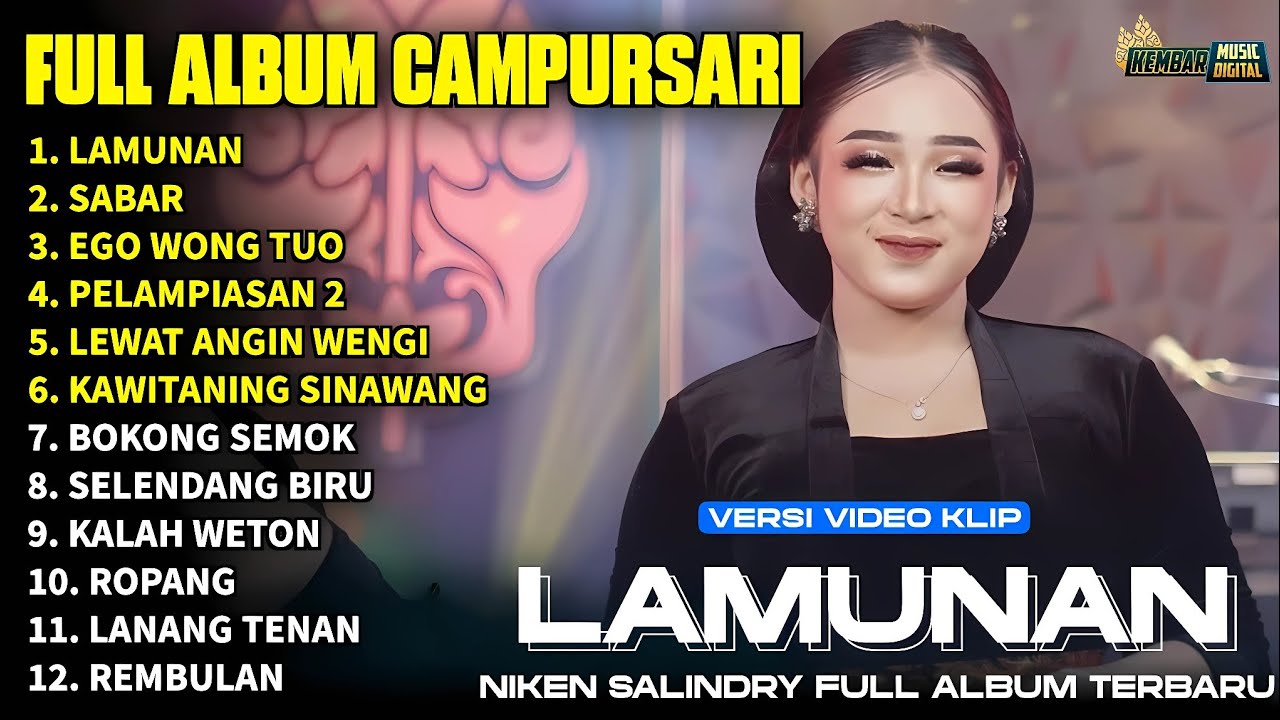 FULL ALBUM CAMPURSARI NIKEN SALINDRY LAGU TRENDING TERBARU -LAMUNAN - SABAR - EGO WONG TUO