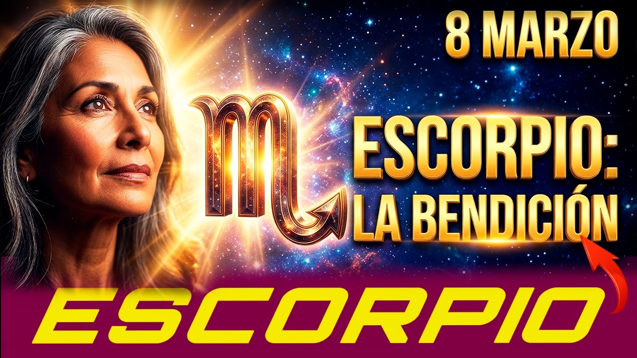 ♏ ESCORPIO 8 de MARZO: NO IGNORES esta SEÑAL! 🛑 Alguien Regresa y tu SUERTE se ACTIVA hoy💰