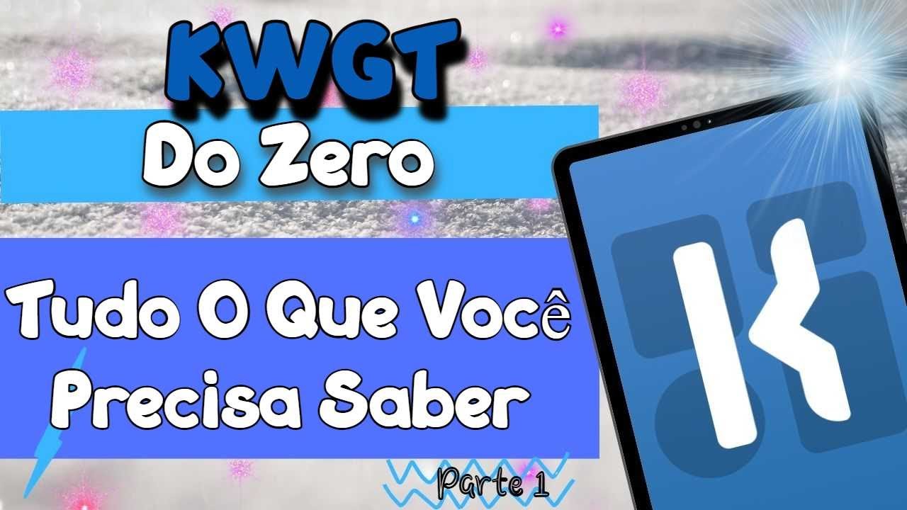 KWGT DO ZERO - TUDO QUE VOCÊ PRECISA SABER PARA FAZER LINDOS WIDGETS P1 | TRUQUES DE PERSONALIZAÇÃO