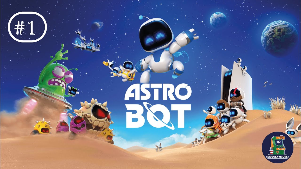 ASTRO BOT / EP 1 UNA DE LAS AVENTURAS MAS ESPECIALES / LETS PLAY / PS5 / SIN COMENT