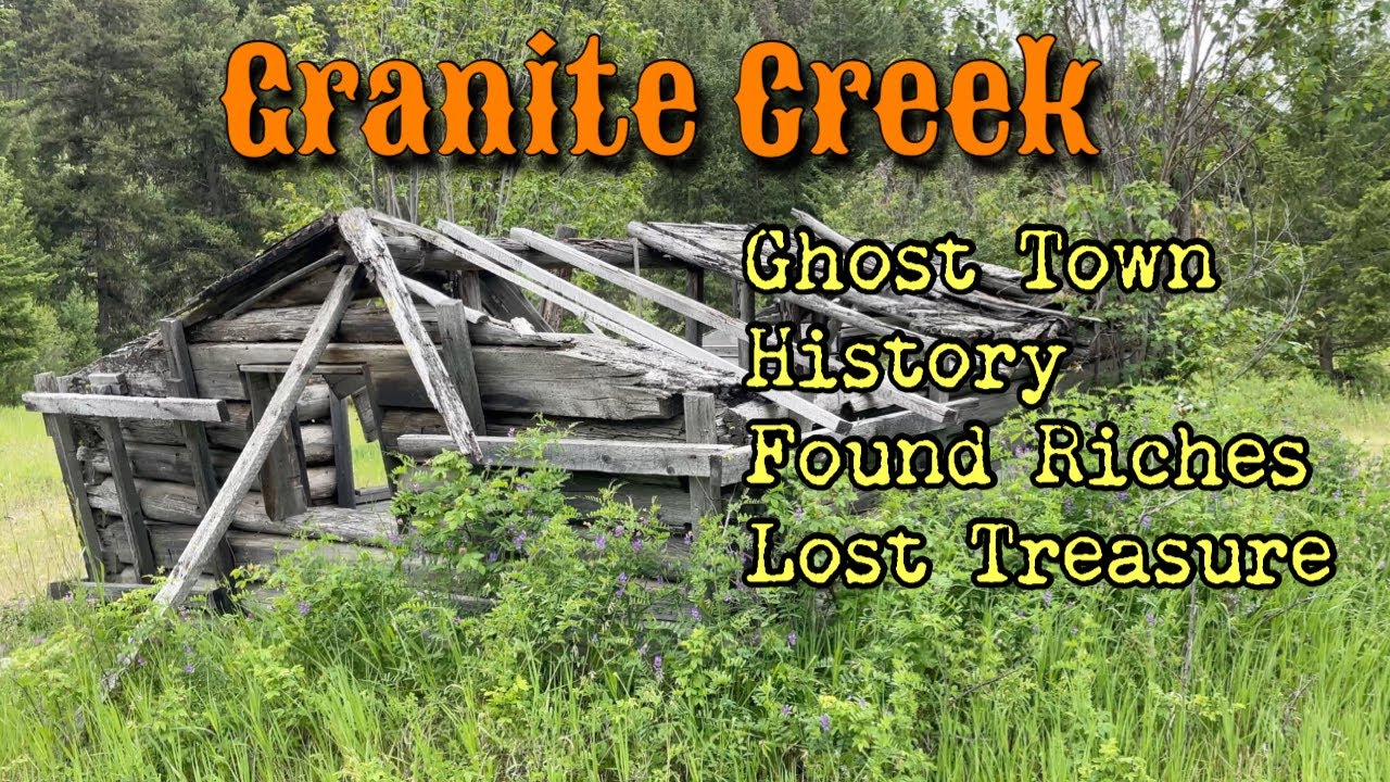 Granite Creek Ghost Town Tour and History