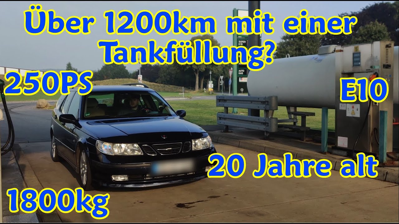 Hypermiling - Saab 9-5 Aero - Wie weit mit einer Tankfüllung?