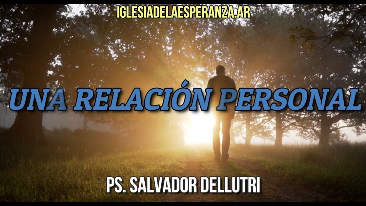 Una relación personal
