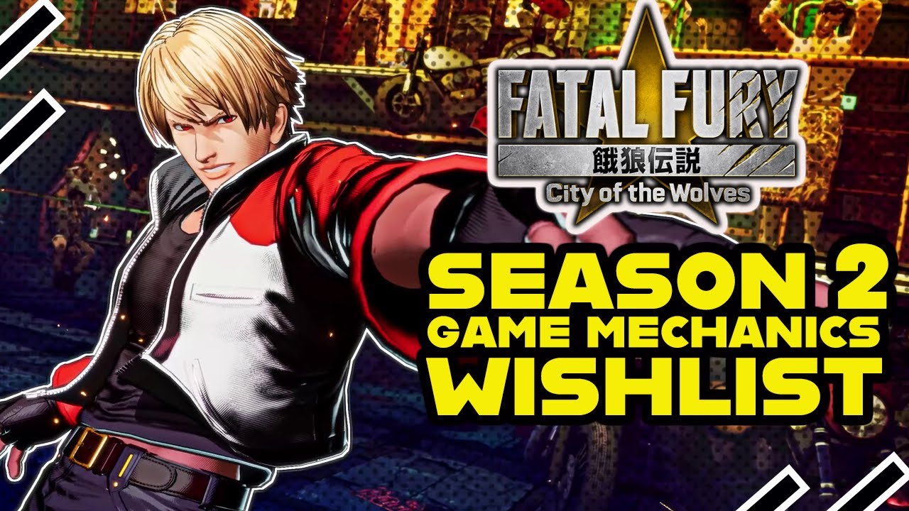 Изменения игровой механики, которые я хотел бы видеть во втором сезоне Fatal Fury: City of the Wo...