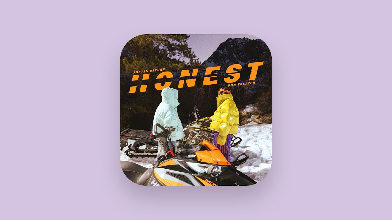 Justin Bieber - Honest (Clean) [feat. Don Toliver]