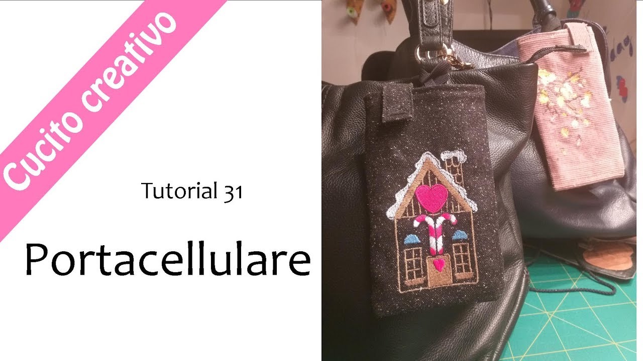 Tutorial 31: il portacellulare.