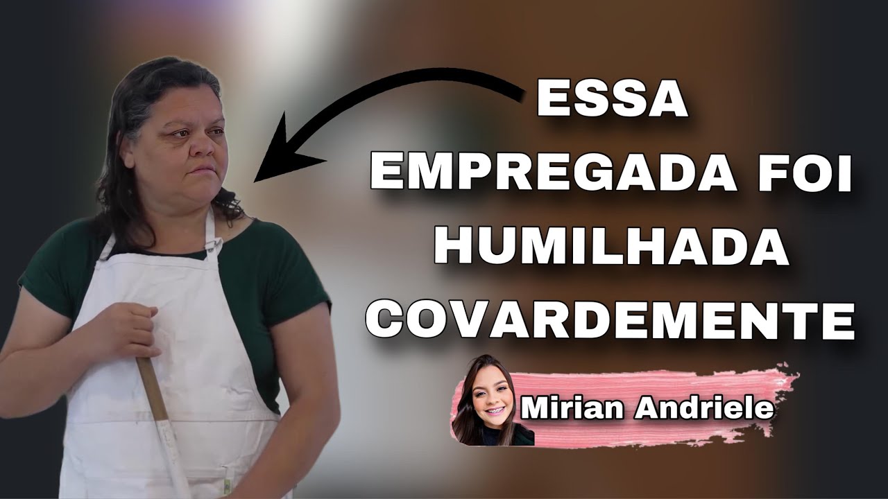 Essa empregada foi humilhada covardemente 😢.