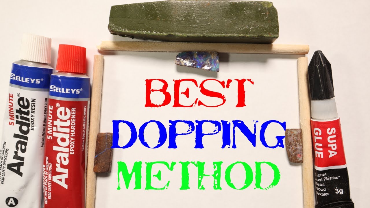 What Is The BEST Stone Dopping Method For Lapidary? Dopping Wax, Epoxy Resin Or Superglue?